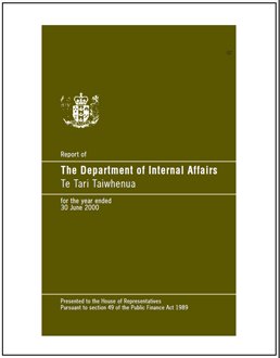 Pūrongo Ā Tau - Internal Affairs Annual Report 2000