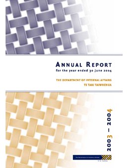 Pūrongo Ā Tau - Internal Affairs Annual Report 2004