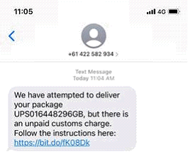 Image of text message on mobile phone: We have attempted to deliver your package UPS016448296GB, but there is an unpaid customs charge. Follow the instructions here: (with link)