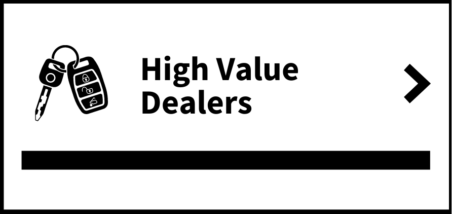 High Value Dealers (link and button)
