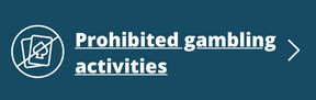 Prohibited gambling activities (link and button)